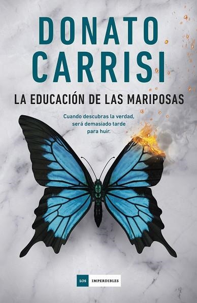 La educación de las mariposas | 9791387574147 | Carrisi, Donato | Librería Castillón - Comprar libros online Aragón, Barbastro