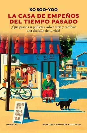 La casa de empeños del tiempo pasado | 9791387575151 | Soo-yoo, Ko | Librería Castillón - Comprar libros online Aragón, Barbastro
