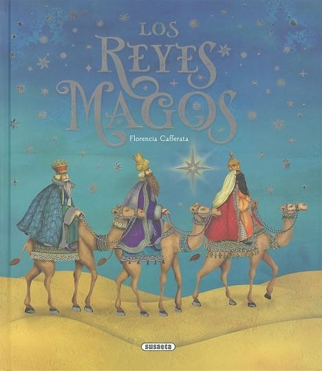 Los Reyes Magos | 9788410846074 | Cafferata, Florencia | Librería Castillón - Comprar libros online Aragón, Barbastro