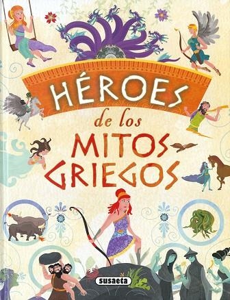 Héroes de los mitos griegos | 9788410849754 | Moran, José | Librería Castillón - Comprar libros online Aragón, Barbastro