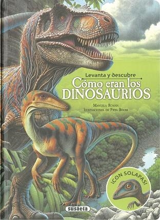 Levanta y descubre cómo eran los dinosaurios | 9788410841925 | Román, Manuela | Librería Castillón - Comprar libros online Aragón, Barbastro