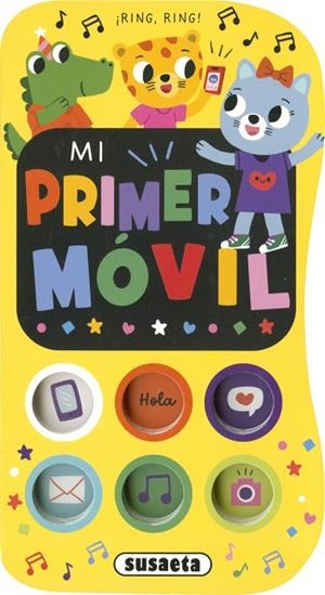 Mi primer móvil | 9788410846562 | Susaeta Ediciones | Librería Castillón - Comprar libros online Aragón, Barbastro