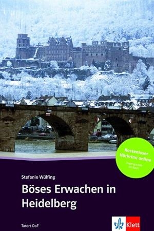 Böses Erwachen in Heidelberg - Libro + audio descargable (Colección Tatort DaF) | 9783125560437 | Librería Castillón - Comprar libros online Aragón, Barbastro