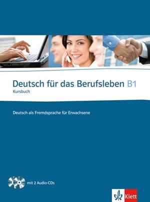 Deutsch für das Berufsleben - Nivel B1 - Libro del alumno + 2 CD | 9783126757256 | Librería Castillón - Comprar libros online Aragón, Barbastro