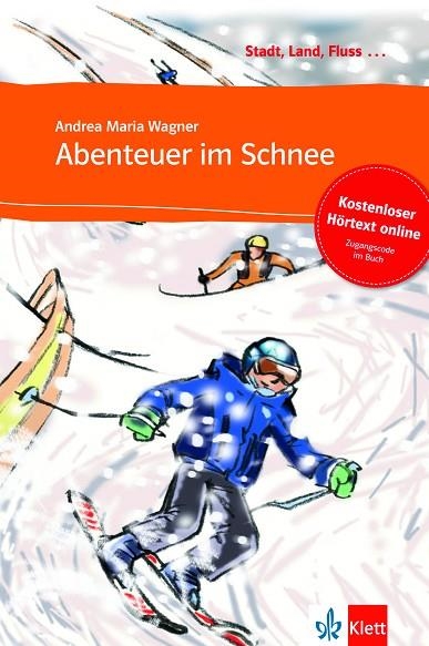Abenteuer im Schnee - Libro + audio descargable (Colección Stadt, Land, Fluss) | 9783125570122 | Librería Castillón - Comprar libros online Aragón, Barbastro