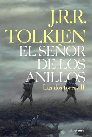 SEÑOR DE LOS ANILLOS 2, EL : LAS DOS TORRES ED.06 | 9788445076125 | TOLKIEN, J.R.R. | Librería Castillón - Comprar libros online Aragón, Barbastro