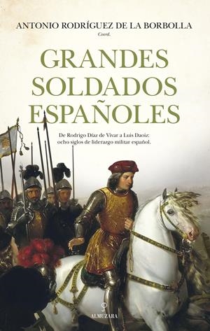 Grandes soldados españoles | 9791370200886 | Librería Castillón - Comprar libros online Aragón, Barbastro