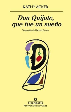 Don Quijote, que fue un sueño | 9788433948083 | Acker, Kathy | Librería Castillón - Comprar libros online Aragón, Barbastro
