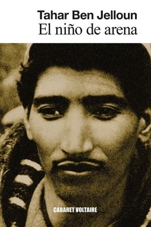 El niño de arena | 9788419047618 | Ben Jelloun, Tahar | Librería Castillón - Comprar libros online Aragón, Barbastro