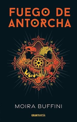 Fuego de antorcha | 9791399022148 | Buffini, Moira | Librería Castillón - Comprar libros online Aragón, Barbastro