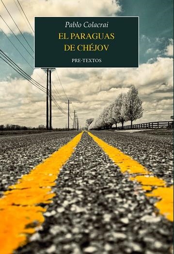 El paraguas de Chéjov | 9788410309814 | Colacrai, Pablo | Librería Castillón - Comprar libros online Aragón, Barbastro