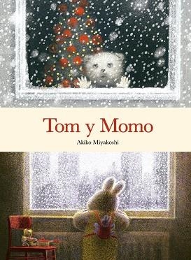 Tom y Momo | 9788416427840 | Miyakoshi, Akiko | Librería Castillón - Comprar libros online Aragón, Barbastro