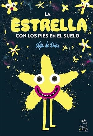La estrella con los pies en el suelo | 9788410398092 | de Dios Ruiz, Olga | Librería Castillón - Comprar libros online Aragón, Barbastro