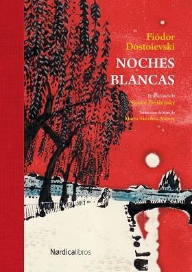 Noches Blancas | 9791387922221 | Dostoievski, Fiódor | Librería Castillón - Comprar libros online Aragón, Barbastro