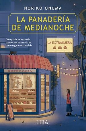 La panadería de medianoche | 9788419235268 | Onuma, Noriko | Librería Castillón - Comprar libros online Aragón, Barbastro