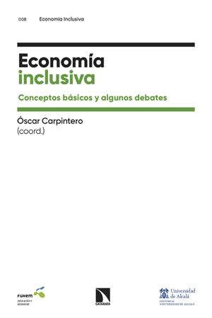 Economía inclusiva | 9788410674653 | Carpintero, Óscar | Librería Castillón - Comprar libros online Aragón, Barbastro