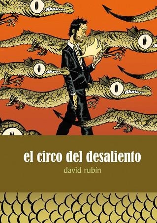 El circo del desaliento | 9788496815469 | Rubín, David | Librería Castillón - Comprar libros online Aragón, Barbastro