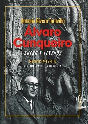 Álvaro Cunqueiro, sueño y leyenda | 9791387939069 | Rivero Taravillo, Antonio | Librería Castillón - Comprar libros online Aragón, Barbastro