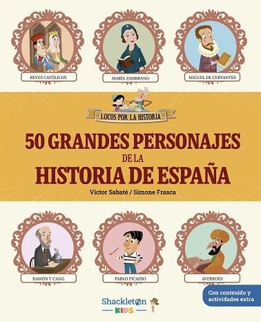 50 grandes personajes de la historia de España | 9788413615233 | Sabaté, Víctor | Librería Castillón - Comprar libros online Aragón, Barbastro