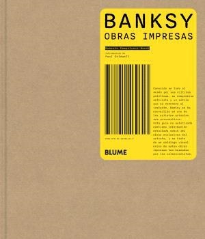 Banksy. Obras impresas | 9788410469617 | Campolucci-Bordi, Roberto/Coldwell, Paul | Librería Castillón - Comprar libros online Aragón, Barbastro