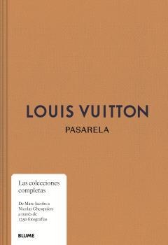 Pasarela. Louis Vuitton | 9788410469600 | Ellison, Jo/Rytter, Louise | Librería Castillón - Comprar libros online Aragón, Barbastro