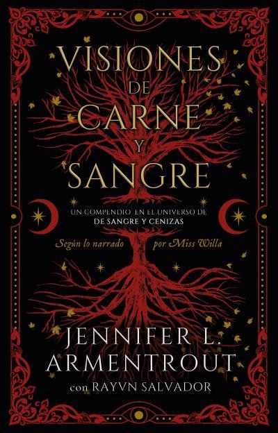 Visiones de carne y sangre - De sangre y cenizas 9 (spin off 5.5) | 9786077489108 | ARMENTROUT, JENNIFER / Salvador, Rayvn | Librería Castillón - Comprar libros online Aragón, Barbastro
