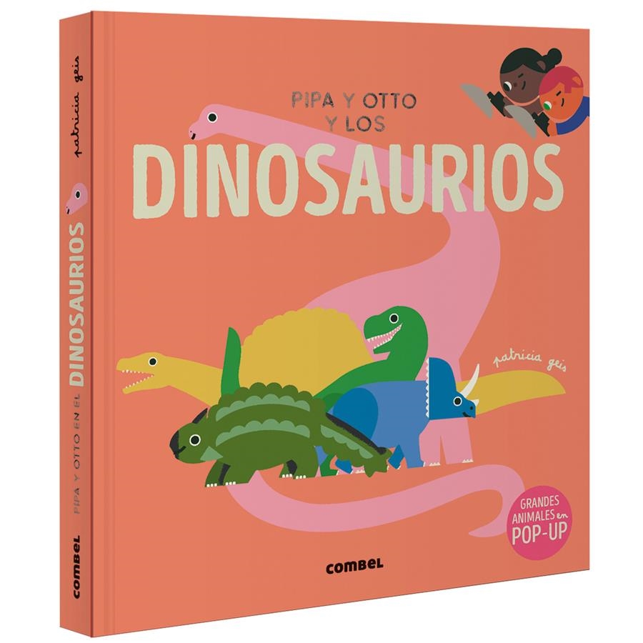 Pipa y Otto y los dinosaurios | 9788411582650 | Geis Conti, Patricia | Librería Castillón - Comprar libros online Aragón, Barbastro
