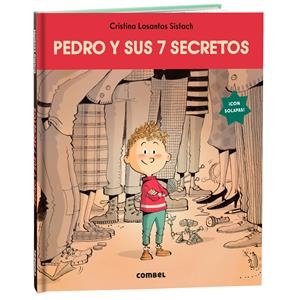 Pedro y sus 7 secretos | 9788411582599 | Losantos, Cristina | Librería Castillón - Comprar libros online Aragón, Barbastro