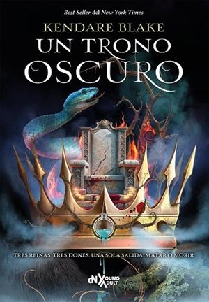 Un trono oscuro | 9788419467751 | Blake, Kendare | Librería Castillón - Comprar libros online Aragón, Barbastro