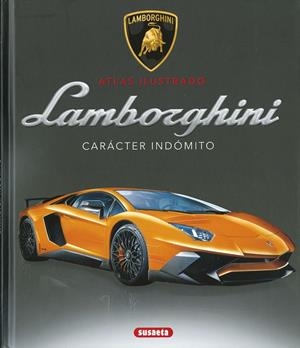 Lamborghini. Carácter indómito | 9788410846081 | Saomil, Víctor | Librería Castillón - Comprar libros online Aragón, Barbastro