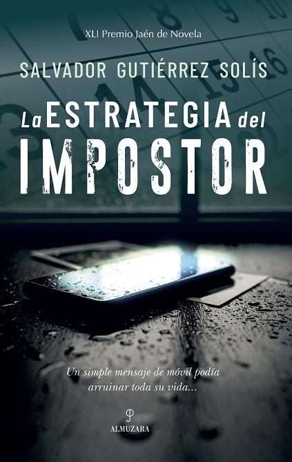 La estrategia del impostor | 9791370200794 | Salvador Gutiérrez Solís | Librería Castillón - Comprar libros online Aragón, Barbastro