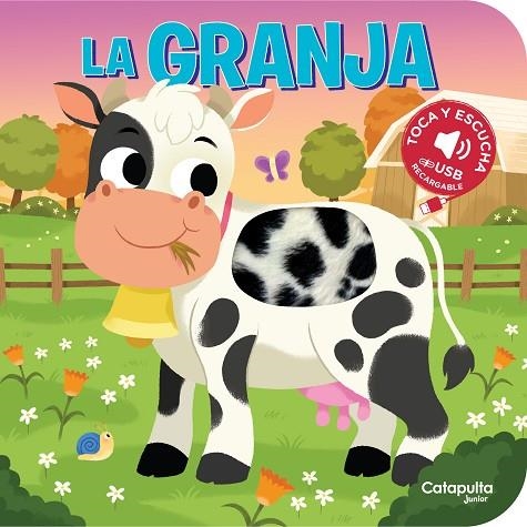 Toca y escucha - La granja | 9789878153889 | Los editores de Catapulta | Librería Castillón - Comprar libros online Aragón, Barbastro
