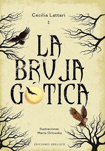 La bruja gótica | 9788411723114 | Lattari, Cecilia | Librería Castillón - Comprar libros online Aragón, Barbastro