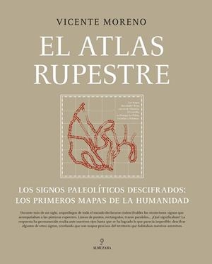 El atlas rupestre | 9791370200633 | Vicente Moreno García-Mansilla | Librería Castillón - Comprar libros online Aragón, Barbastro