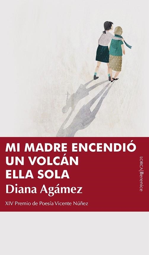 Mi madre encendió un volcán ella sola | 9791387811150 | Diana Agámez | Librería Castillón - Comprar libros online Aragón, Barbastro