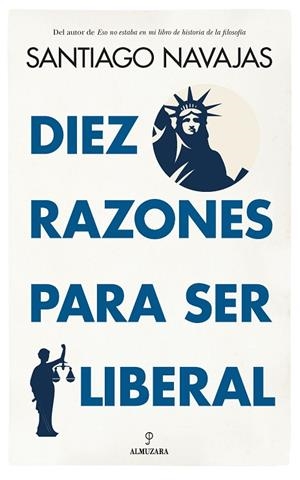 Diez razones para ser liberal | 9788411311915 | Librería Castillón - Comprar libros online Aragón, Barbastro
