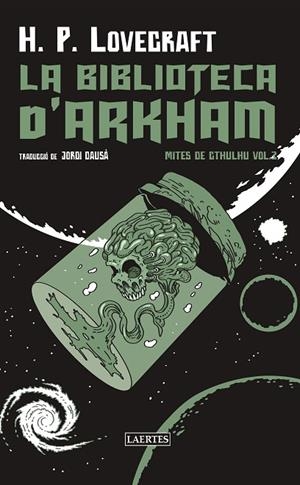 La biblioteca d'Arkham | 9788419676764 | H.P. Lovecraft | Librería Castillón - Comprar libros online Aragón, Barbastro
