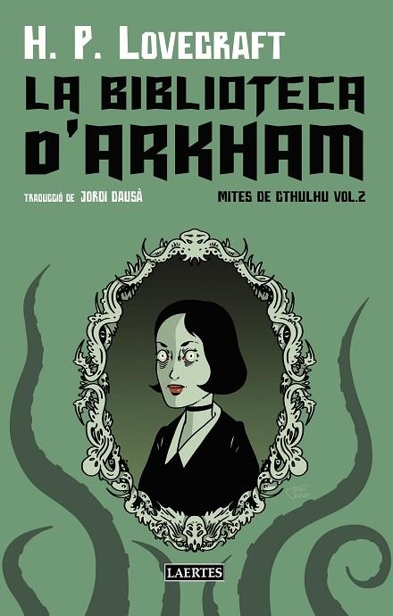 La biblioteca d'Arkham | 9788419676481 | Lovecraft, H.P. | Librería Castillón - Comprar libros online Aragón, Barbastro