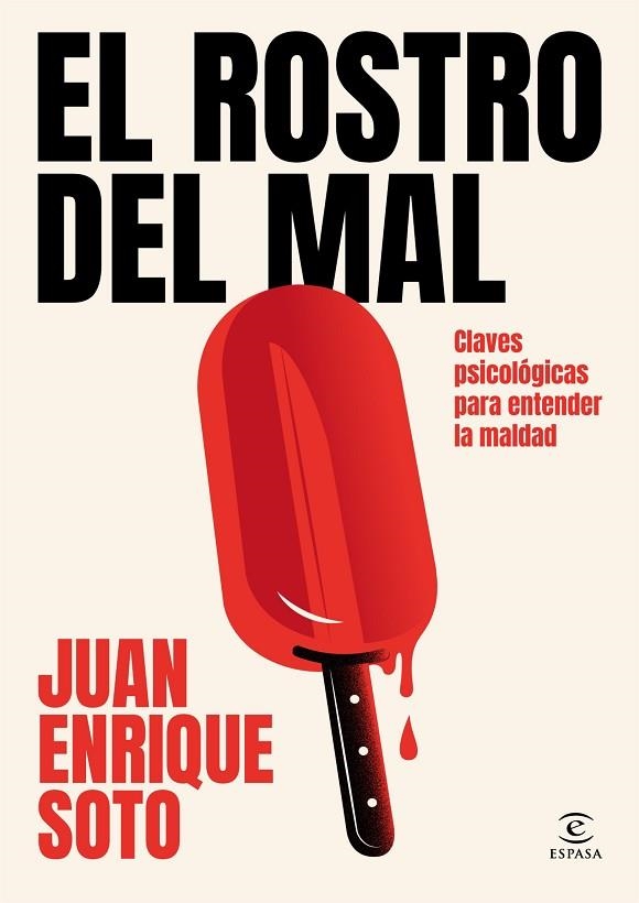 El rostro del mal | 9788467079586 | Soto, Juan Enrique | Librería Castillón - Comprar libros online Aragón, Barbastro
