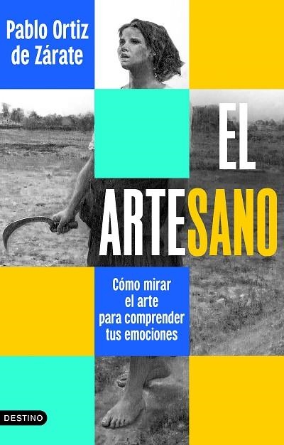 El arteSano | 9788423369058 | Ortiz de Zárate, Pablo | Librería Castillón - Comprar libros online Aragón, Barbastro