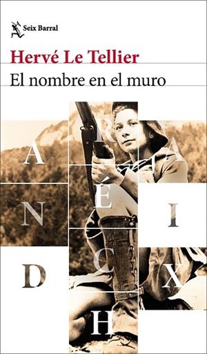 El nombre en el muro | 9788432249242 | Tellier, Hervé Le | Librería Castillón - Comprar libros online Aragón, Barbastro
