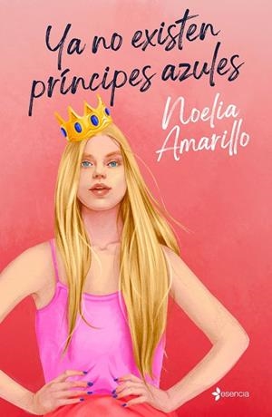 Ya no existen príncipes azules | 9788408312451 | Amarillo, Noelia | Librería Castillón - Comprar libros online Aragón, Barbastro