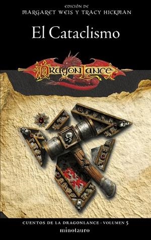 Cuentos de la Dragonlance nº 05/06 El Cataclismo | 9788445011355 | Weis / Tracy Hickman, Margaret | Librería Castillón - Comprar libros online Aragón, Barbastro