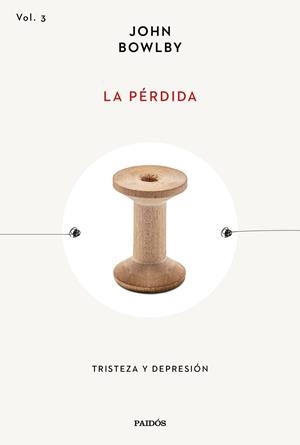 La pérdida | 9788449344138 | Bowlby, John | Librería Castillón - Comprar libros online Aragón, Barbastro