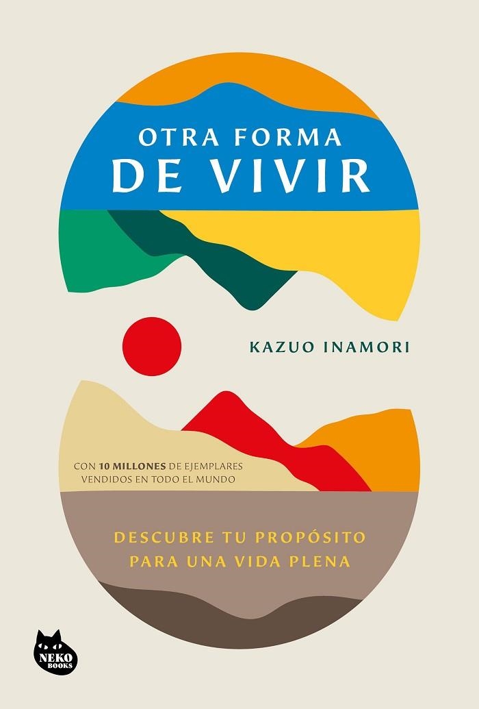 Otra forma de vivir | 9788410427273 | Inamori, Kazuo | Librería Castillón - Comprar libros online Aragón, Barbastro