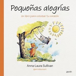 Pequeñas alegrías | 9788408313878 | Sullivan, Anna-Laura | Librería Castillón - Comprar libros online Aragón, Barbastro