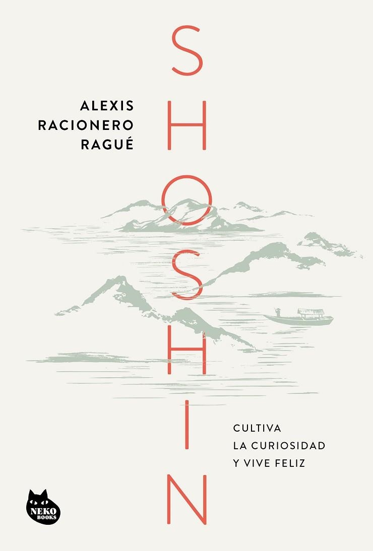 Shoshin | 9788410427259 | Racionero Ragué, Alexis | Librería Castillón - Comprar libros online Aragón, Barbastro