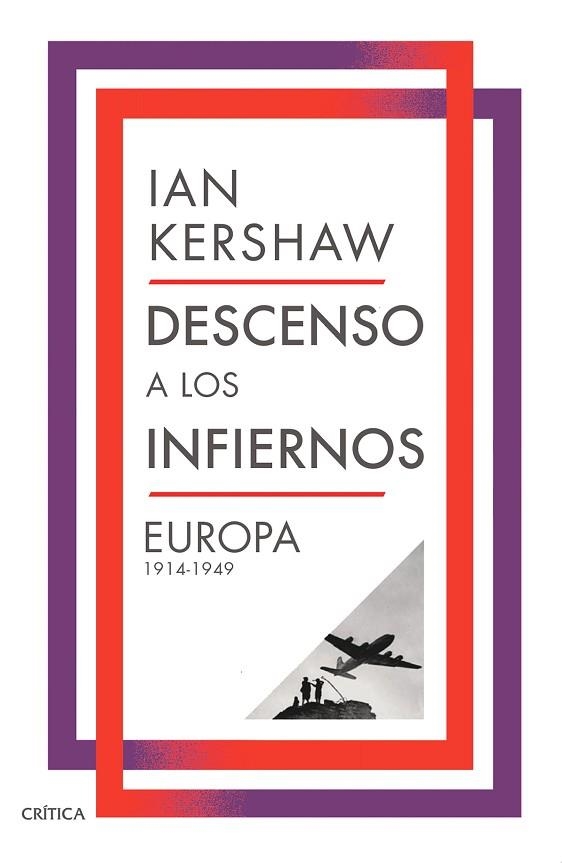 Descenso a los infiernos | 9788491998389 | Kershaw, Ian | Librería Castillón - Comprar libros online Aragón, Barbastro