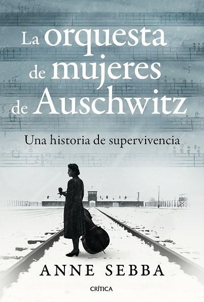 La orquesta de mujeres de Auschwitz | 9788491998341 | Sebba, Anne | Librería Castillón - Comprar libros online Aragón, Barbastro