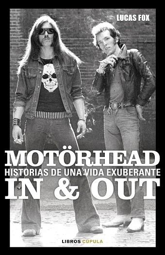 Motörhead In & Out | 9788448045449 | Fox, Lucas | Librería Castillón - Comprar libros online Aragón, Barbastro